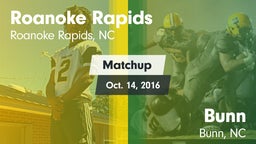 Matchup: Roanoke Rapids vs. Bunn  2016