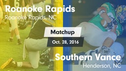 Matchup: Roanoke Rapids vs. Southern Vance  2016