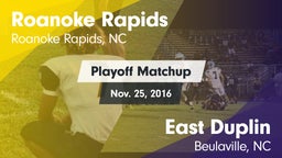 Matchup: Roanoke Rapids vs. East Duplin  2016