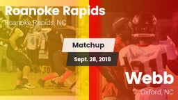 Matchup: Roanoke Rapids vs. Webb  2018