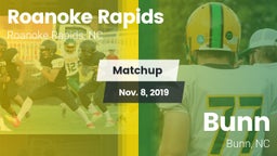 Matchup: Roanoke Rapids vs. Bunn  2019