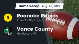 Recap: Roanoke Rapids  vs. Vance County  2022