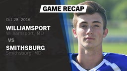 Recap: Williamsport  vs. Smithsburg  2016