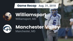 Recap: Williamsport  vs. Manchester Valley  2018