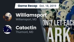 Recap: Williamsport  vs. Catoctin  2019