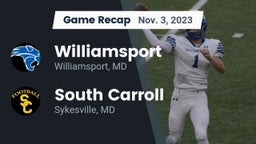 Recap: Williamsport  vs. South Carroll  2023