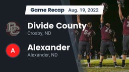 Recap: Divide County  vs. Alexander  2022