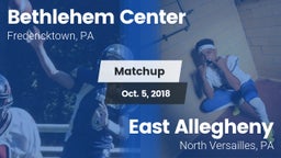 Matchup: Bethlehem Center vs. East Allegheny  2018