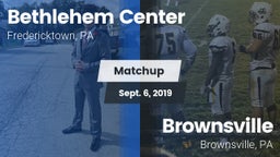 Matchup: Bethlehem Center vs. Brownsville  2019
