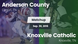 Matchup: Anderson County vs. Knoxville Catholic  2016