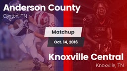 Matchup: Anderson County vs. Knoxville Central  2016