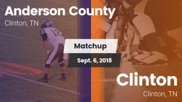Matchup: Anderson County vs. Clinton  2018