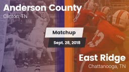 Matchup: Anderson County vs. East Ridge  2018