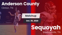 Matchup: Anderson County vs. Sequoyah  2020