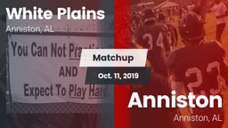 Matchup: White Plains vs. Anniston  2019