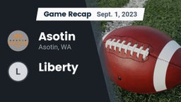 Recap: Asotin  vs. Liberty 2023