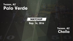Matchup: Palo Verde vs. Cholla  2016
