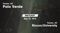 Matchup: Palo Verde vs. Rincon/University  2016