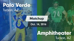Matchup: Palo Verde vs. Amphitheater  2016