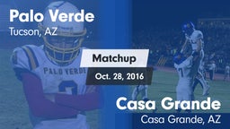 Matchup: Palo Verde vs. Casa Grande  2016