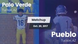 Matchup: Palo Verde vs. Pueblo  2017