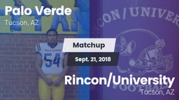 Matchup: Palo Verde vs. Rincon/University  2018