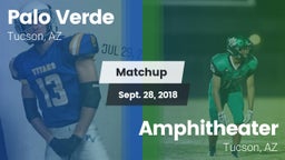 Matchup: Palo Verde vs. Amphitheater  2018