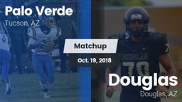 Matchup: Palo Verde vs. Douglas  2018