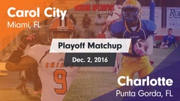 Matchup: Carol City vs. Charlotte  2016