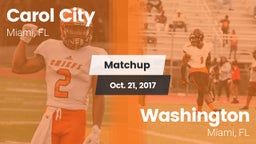 Matchup: Carol City vs. Washington  2017