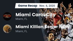 Recap: Miami Carol City  vs. Miami Killian Senior High 2020