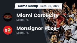 Recap: Miami Carol City  vs. Monsignor Pace  2022