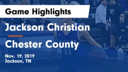 Jackson Christian  vs Chester County  Game Highlights - Nov. 19, 2019