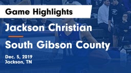 Jackson Christian  vs South Gibson County  Game Highlights - Dec. 5, 2019
