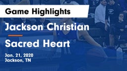 Jackson Christian  vs Sacred Heart Game Highlights - Jan. 21, 2020