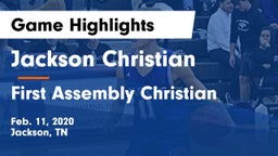 Jackson Christian  vs First Assembly Christian  Game Highlights - Feb. 11, 2020
