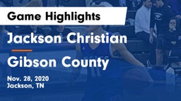 Jackson Christian  vs Gibson County  Game Highlights - Nov. 28, 2020