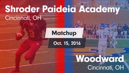 Matchup: Shroder Paideia Acad vs. Woodward  2016