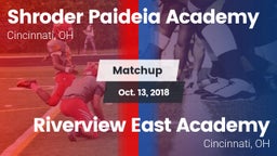 Matchup: Shroder Paideia Acad vs. Riverview East Academy  2018