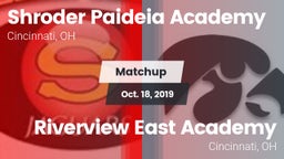 Matchup: Shroder Paideia Acad vs. Riverview East Academy  2019