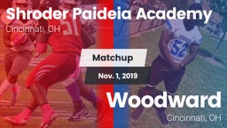 Matchup: Shroder Paideia Acad vs. Woodward  2019