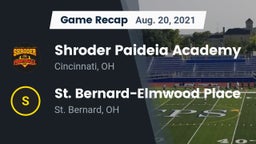 Recap: Shroder Paideia Academy  vs. St. Bernard-Elmwood Place  2021