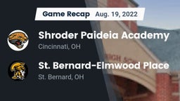 Recap: Shroder Paideia Academy  vs. St. Bernard-Elmwood Place  2022