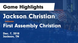 Jackson Christian  vs First Assembly Christian  Game Highlights - Dec. 7, 2018