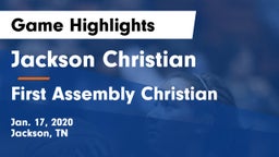 Jackson Christian  vs First Assembly Christian  Game Highlights - Jan. 17, 2020