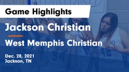 Jackson Christian  vs West Memphis Christian  Game Highlights - Dec. 28, 2021