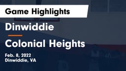 Dinwiddie  vs Colonial Heights  Game Highlights - Feb. 8, 2022