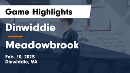 Dinwiddie  vs Meadowbrook  Game Highlights - Feb. 10, 2023