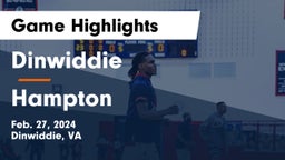 Dinwiddie  vs Hampton Game Highlights - Feb. 27, 2024