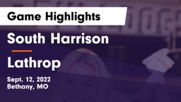 South Harrison  vs Lathrop  Game Highlights - Sept. 12, 2022